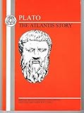 The Atlantis story : Timaeus 17-27, Critias