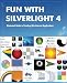 Fun with Silverlight 4