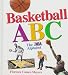 Basketball ABC: The NBA Alphabet