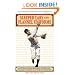 Sleeper Cars and Flannel Uniforms: A Lifetime of Memories from Striking Out the Babe to Teeing It Up with the President