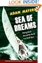 Sea Of Dreams: Racing Alone Around The World In A Small Boat