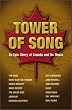 Tower of Song - An Epic Story of Canada and Its Music