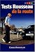 Tests Rousseau de la route 2004