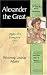 Alexander the Great: Legacy of a Conqueror (Library of World Biography Series) (Library of World Biography)