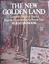 THE NEW GOLDEN LAND