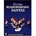 Carving Scandinavian Santas (Schiffer Book for Woodcarvers)