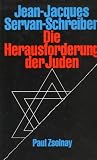 Die Herausforderung der Juden - Jean-Jacques Servan-Schreiber