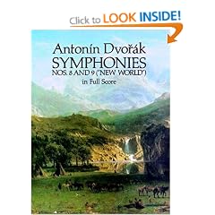 Symphony No. 8 in G Major, Op.88, Symphony No. 9 in E Minor, Op.95 ("NE World") in Full Score (New World in Full Score)