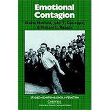 Emotional Contagion (Studies in Emotion and Social Interaction)