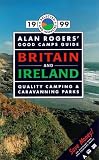 Alan Rogers' Good Camps Guide: Britain and Ireland (Alan Rogers)