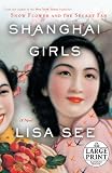 Shanghai Girls (Random House Large Print)