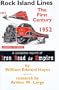Rock Island Lines: The First Century