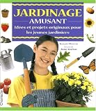 Jardinage amusant