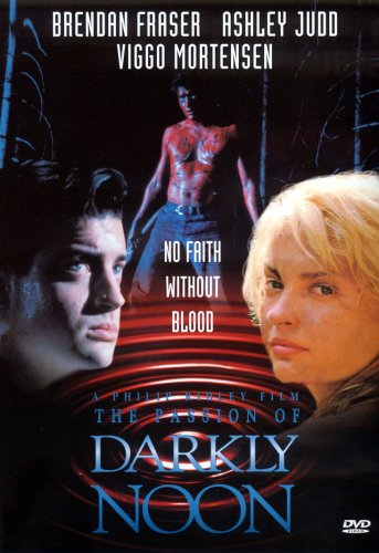 The Passion of Darkly Noon