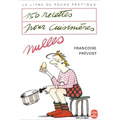 150 recettes pour cuisini�res nulles