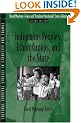 Indigenous Peoples, Ethnic Groups, and the State (2nd Edition) (Cultural Survival Studies in Ethnicity and Change.)