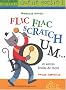 Flic-flac scratch boom... et autres bruits de mots