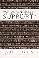 How Many People Can the Earth Support?