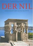 Der Nil: Lebensader des Alten �gypten - Christine Strau�-Seeber