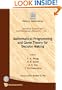 Mathematical Programming And Game Theory For Decision Making (Statistical Science and Interdisciplinary Research)