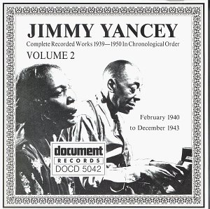 Jimmy Yancey Vol.2 1940-1943