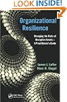 Organizational Resilience: Managing t...