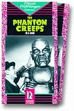  : The Phantom Creeps