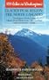 One Hundred Hikes in Washington's North Cascades Glacier Peak Region