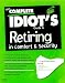 Cig Great Retirement (Complete Idiot