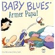 Baby Blues. Armer Papa!