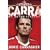 Carra: My Autobiography