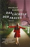 Das L�cheln der Frauen: Roman - Nicolas Barreau