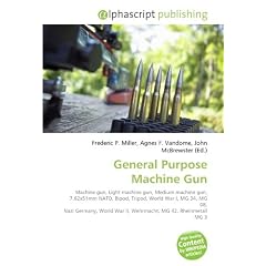 General Purpose Machine Gun: Machine gun, Light machine gun, Medium machine gun, 7.62x51mm NATO, Bipod, Tripod, World War I, MG 34, MG 08, Nazi ... War II, Wehrmacht, MG 42, Rheinmetall MG 3