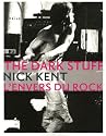 The Dark Stuff : L'envers du rock