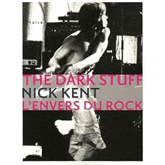 The Dark Stuff : L'envers du rock