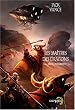 Les ma�tres des dragons : Et autres aventures