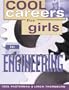 Cool Careers for Girls: Engineering