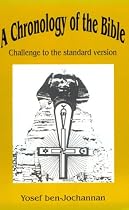 A Chronology of the Bible: Challenge to the Standard Version (B.C.P. Pamphlet)