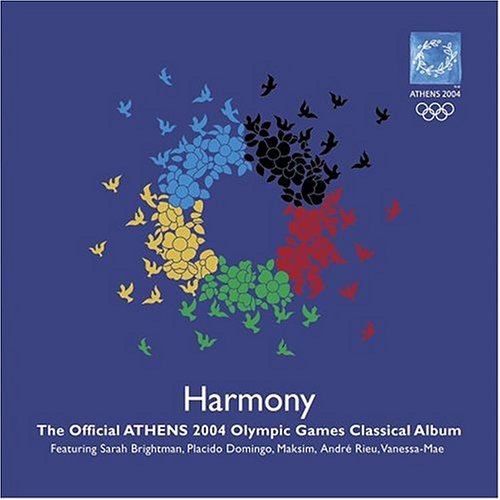 Harmony: The Official Athens 2004 Olympic Games Classical Album