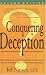 Conquering Deception