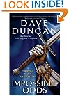 Impossible Odds: A Chronicle of the King's Blades (Tale of the King's Blades)
