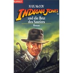 Indiana Jones und die Brut des Sauriers.