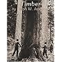 Timber: Toil and Trouble in the Big Woods        Ests