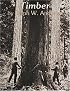 Timber: Toil and Trouble in the Big Woods        Ests