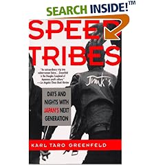 Speed Tribes: Days and Night's with Japan's Next Generation