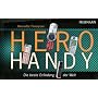 Hero Handy. Die beste Erfindung der Welt von Henrietta Thompson