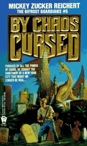 By Chaos Cursed (Bifrost Guardians)