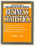 Business Statistics (Harcourt Brace Jovanovich College Outline Series)