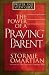 Book The Power of a Praying® Parent Prayer and Study Guide (Omartian, Stormie)