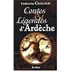 Ardeche Contes et Legendes